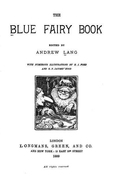 The Blue Fairy Book By Andrew Lang 1889, First Edition