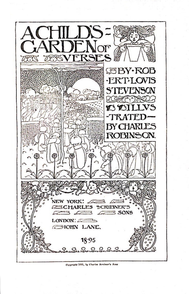 A Child's Garden of Verses, 1885 - Robert Louis Stevenson